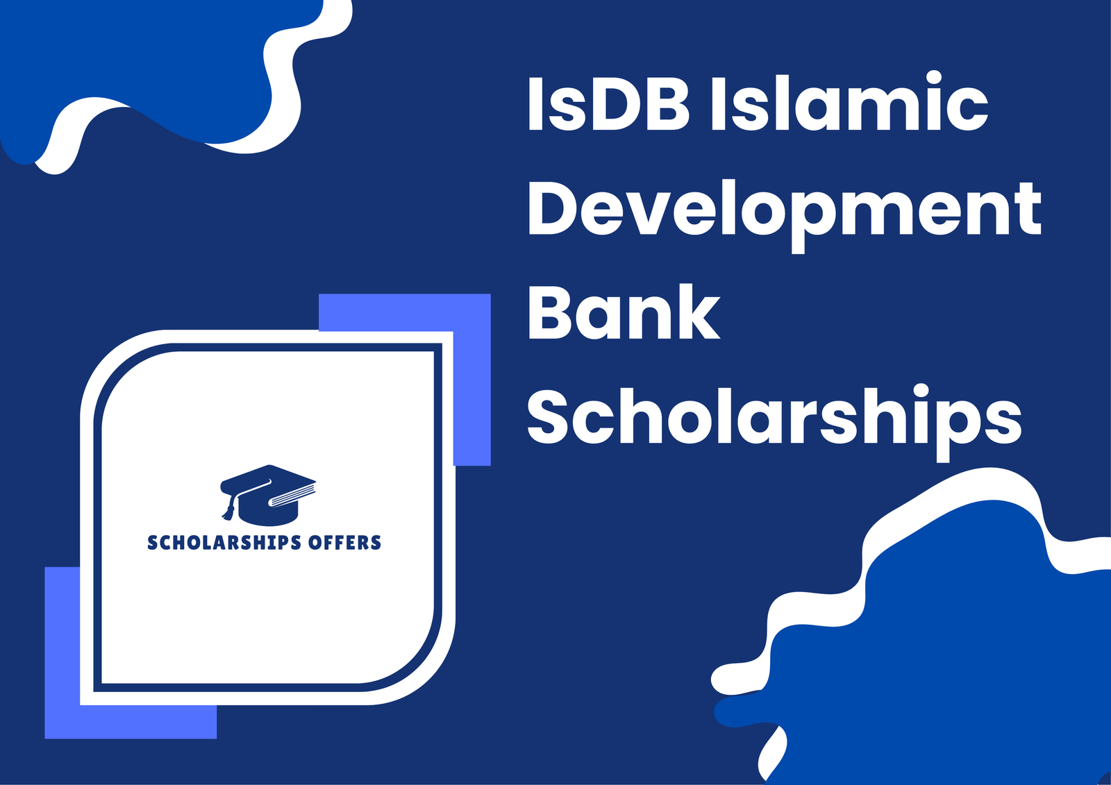 IsDB Scholarship 2025 | Step by Step Process