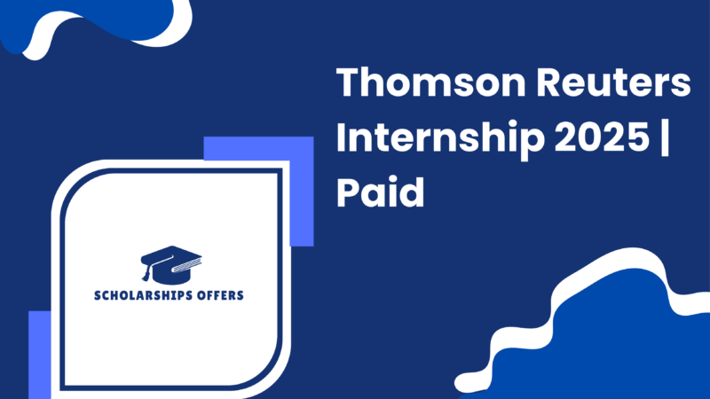 Thomson Reuters Internship 2025 | Paid