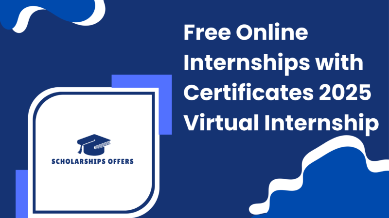 Free Online Internships with Certificates 2025 | Virtual Internship